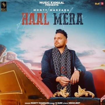 download Haal-Mera Monty Marzara mp3